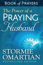 The Power of a Praying Husband Book of Prayers (ISBN: 9780736957632)