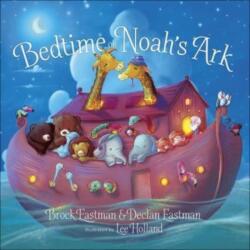 Bedtime on Noah's Ark (ISBN: 9780736979542)