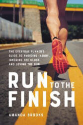 Run to the Finish - Amanda Brooks (ISBN: 9780738285993)