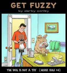 The Dog Is Not a Toy: House Rule #4 (ISBN: 9780740713927)