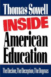 Inside American Education - Thomas Sowell (ISBN: 9780743254083)