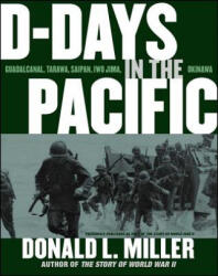 D-Days in the Pacific - Donald L. Miller (ISBN: 9780743269292)