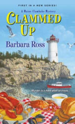 Clammed Up - Barbara Ross (ISBN: 9780758286857)