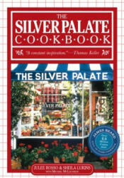 Silver Palate Cookbook 25th Anniversary Edition (ISBN: 9780761145974)
