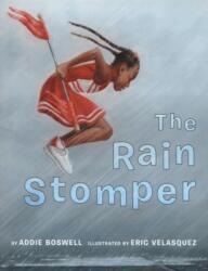 The Rain Stomper (ISBN: 9780761453932)