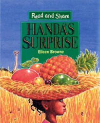 Handa's Surprise - Eileen Browne, Eileen Browne (ISBN: 9780763608637)