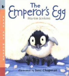 The Emperor's Egg: Read and Wonder (ISBN: 9780763618711)