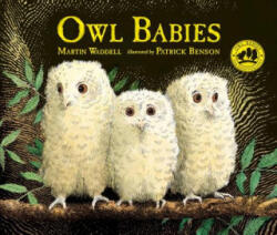 Owl Babies - Martin Waddell, Patrick Benson (ISBN: 9780763695194)