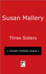Three Sisters (ISBN: 9780778325833)