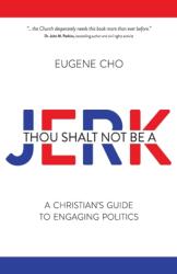 THOU SHALT NOT BE A JERK (ISBN: 9780781411158)