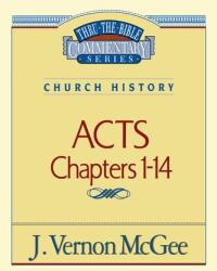 Thru the Bible Vol. 40: Church History (ISBN: 9780785206996)