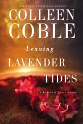 Leaving Lavender Tides: A Lavender Tides Novella (ISBN: 9780785222897)
