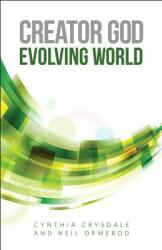 Creator God Evolving World (ISBN: 9780800698775)