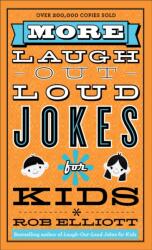 More Laugh-out-Loud Jokes for Kids (ISBN: 9780800788216)