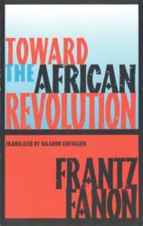Toward the African Revolution (ISBN: 9780802130907)