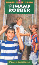 Sugar Creek Gang Set Books 1-6 (Shrinkwrapped Set) - Paul Hutchens (ISBN: 9780802469946)