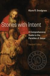 Stories with Intent - Klyne R. Snodgrass (ISBN: 9780802875693)