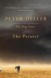 The Painter - Peter Heller (ISBN: 9780804170154)