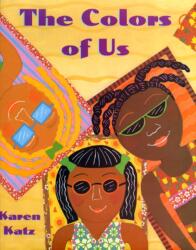 The Colors of Us (ISBN: 9780805058642)