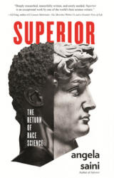 Superior - Angela Saini (ISBN: 9780807028421)
