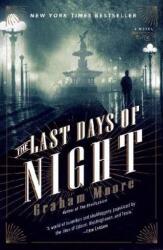 The Last Days of Night (ISBN: 9780812988925)
