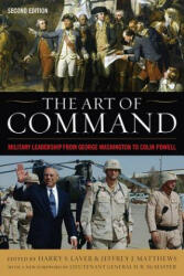 Art of Command - H. R. McMaster, Harry S. Laver, Jeffrey J. Matthews (ISBN: 9780813174150)
