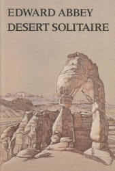 Desert Solitaire - Edward Abbey (ISBN: 9780816510573)