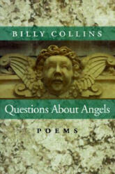 Questions about Angels: Poems - Billy Collins (ISBN: 9780822956983)