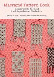 Macrame Pattern Book - Marchen Art (2013)
