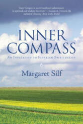 Inner Compass - Margaret Silf (ISBN: 9780829426458)