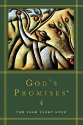 God's Promises for Your Every Need - Gill (ISBN: 9780849951305)