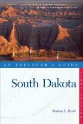 An Explorer's Guide: South Dakota (ISBN: 9780881508383)