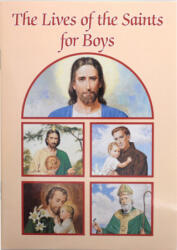 Lives of the Saints for Boys - Louis M. Savary, Victor Hoagland, Karen Cavanagh (ISBN: 9780882714608)