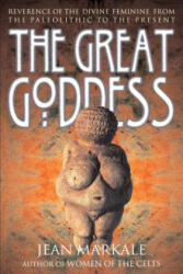 Great Goddess - Jean Markale (ISBN: 9780892817153)