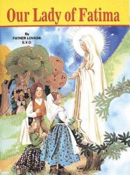 Our Lady of Fatima - Lawrence G. Lovasik (ISBN: 9780899423876)