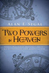 Two Powers in Heaven - Alan F Segal (2012)