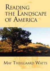 Reading the Landscape of America (ISBN: 9780912550237)