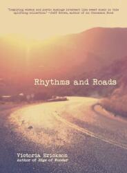 Rhythms and Roads (ISBN: 9780994784353)