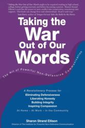 Taking the War Out of Our Words (ISBN: 9780998244600)