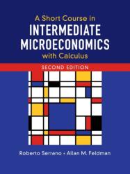 A Short Course in Intermediate Microeconomics with Calculus (ISBN: 9781108439190)