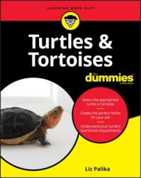 Țestoase și broaște țestoase pentru Începători (ISBN: 9781119695745)