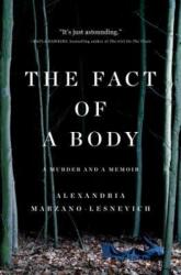 The Fact of a Body: A Murder and a Memoir (ISBN: 9781250080554)