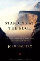 Standing at the Edge - Joan Halifax, Rebecca Solnit (ISBN: 9781250101358)