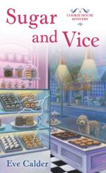 Sugar and Vice (ISBN: 9781250313010)