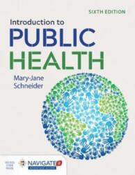 Introduction To Public Health (ISBN: 9781284197594)