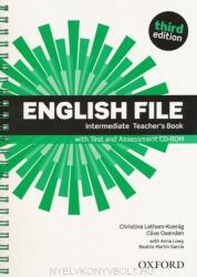English File Intermediate Teacher's Book with Test and Assessment CD-ROM - Clive Oxenden, Clive Oxenden (ISBN: 9780194597173)