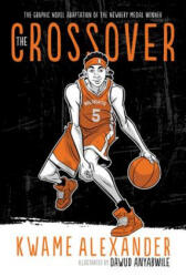 Crossover Graphic Novel - Kwame Alexander, Dawud Anyabwile (ISBN: 9781328960016)