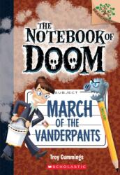 Marșul Vanderpants: A Branches Book (ISBN: 9781338034523)