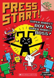 Super Rabbit Boy vs. Super Rabbit Boss! : A Branches Book (ISBN: 9781338034752)