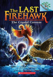 Crystal Caverns: A Branches Book (ISBN: 9781338122510)